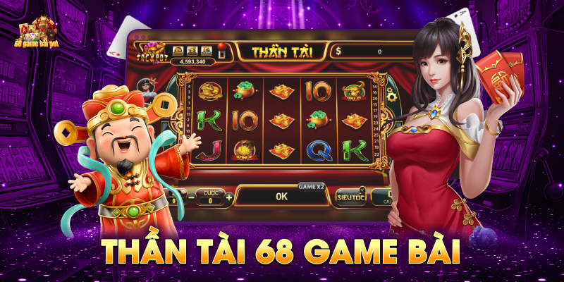 Thần tài 68 game bài